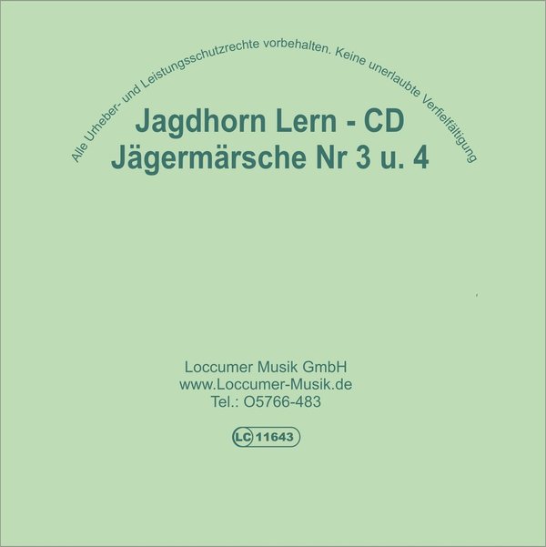 Jägermarsch Nr. 3 u. 4 ,  Jagdhorn Lern CD