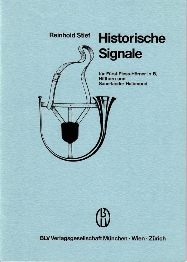 Handbuch der Jagdmusik Band 3, Historische Signale