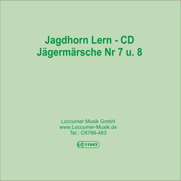 Jägermarsch Nr.5 u. 6 , Jagdhorn Lern CD